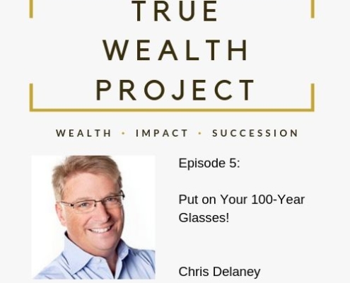 True Wealth Project Podcast - Chris Delaney