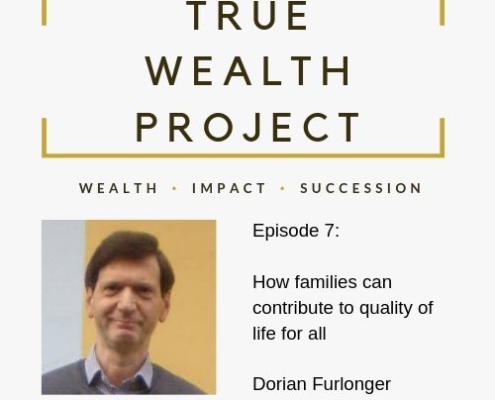 True Wealth Project Podcast - Dorian Furlonger