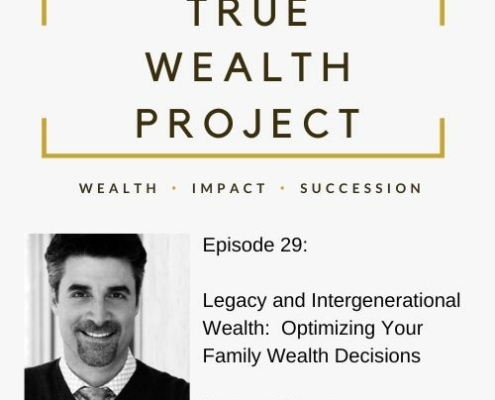 Richard Orlando on The True Wealth Project Podcast - Episode 29